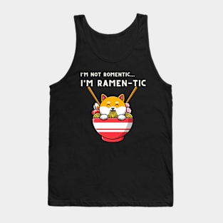 i'm not romantic, i'm ramen-tic - Cute Shiba Inu Dog Eating Ramen Tank Top